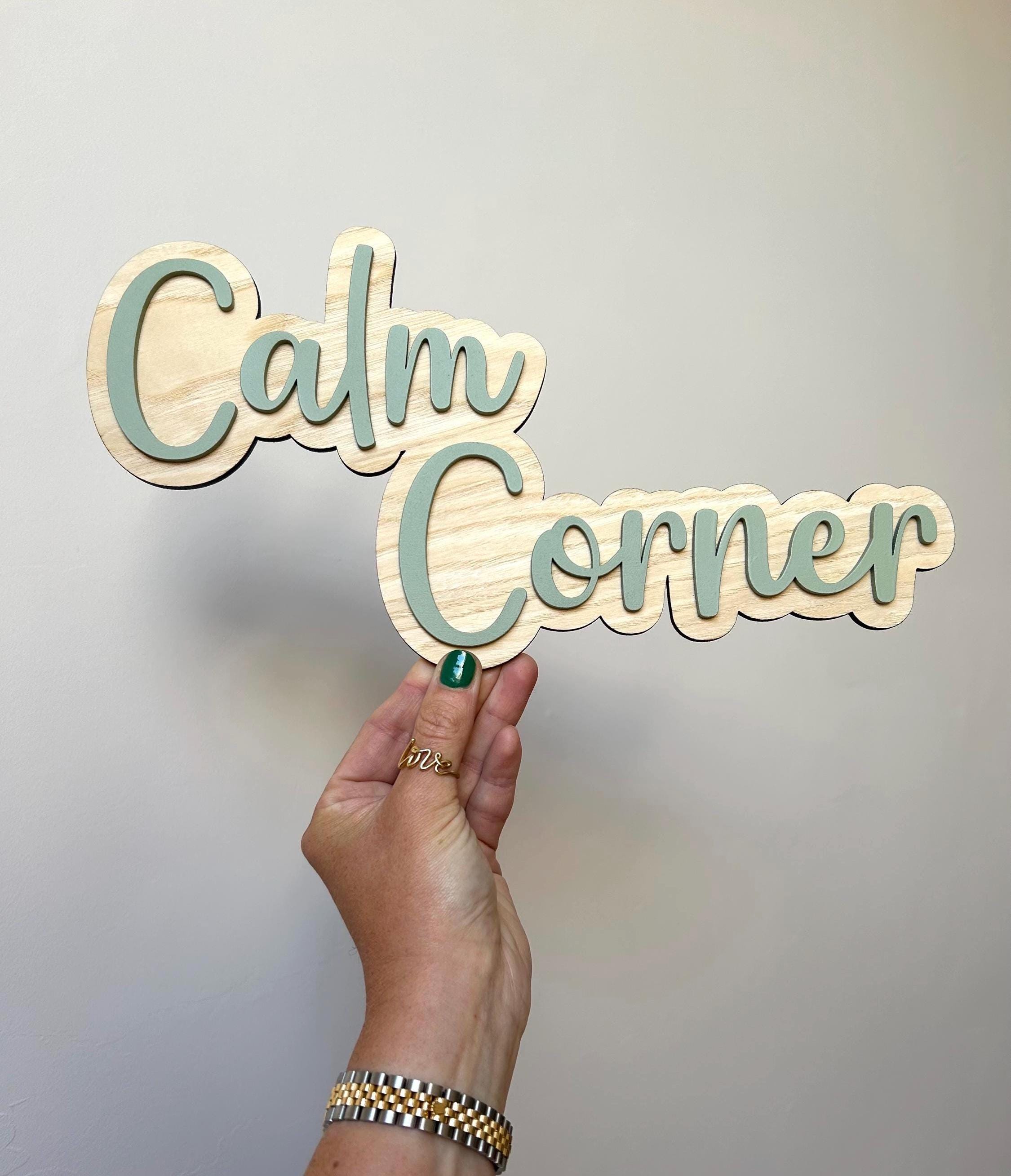 Calm Corner Sign - Wooden Sign for Bedroom or School