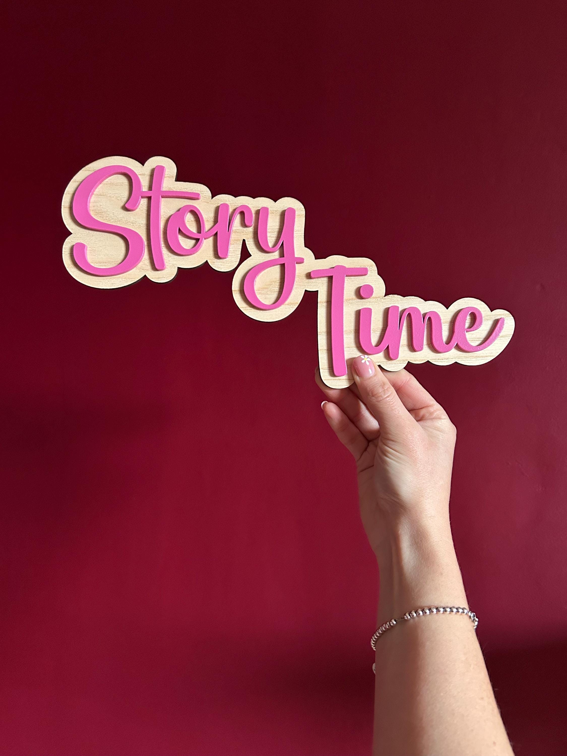 Story Time Sign - Wooden Sign for Bedroom, Nursery or School