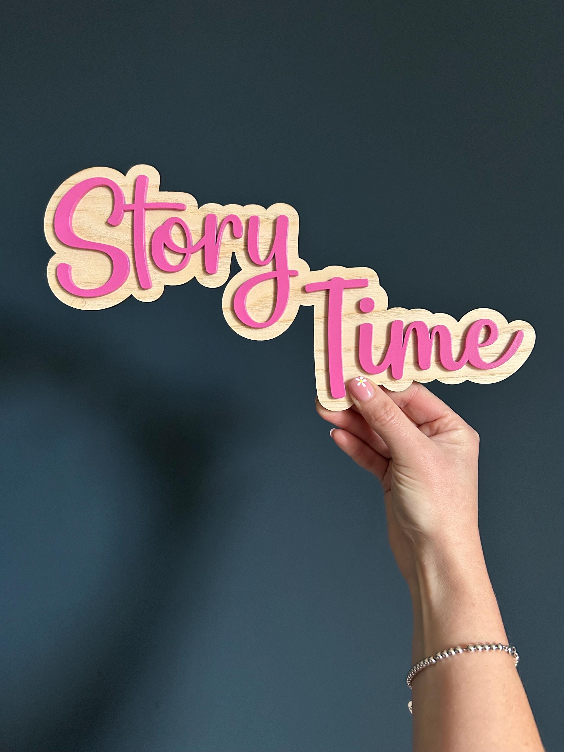 Story Time Sign - Wooden Sign for Bedroom, Nursery or School